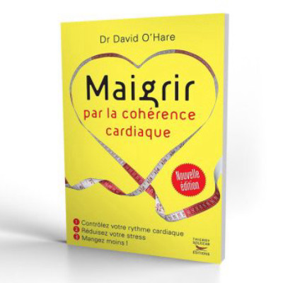 MAIGRIR PAR LA COHERENCE CARDIAQUE